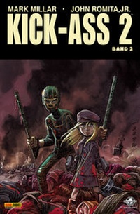Enlarge image Cover: Kick-Ass 2, Band 2 - Panini Verlags GmbH