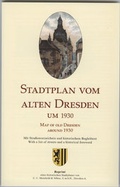 Cover: Stadtplan vom alten Dresden um 1930 /Map of Old Dresden Around 1930 - Sonnenblumen-Verlag Dresden