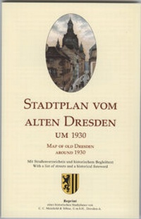 Abbildung von: Stadtplan vom alten Dresden um 1930 /Map of Old Dresden Around 1930 - Sonnenblumen-Verlag Dresden