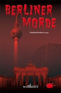 Cover: Berliner Morde - Wellh&ouml;fer Verlag