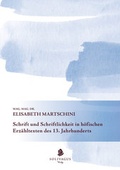 Cover: Schrift und Schriftlichkeit in h&ouml;fischen Erz&auml;hltexten des 13. Jahrhunderts. - Solivagus-Verlag