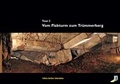 Cover: Vom Flakturm zum Tr&uuml;mmerberg - Berliner Unterwelten