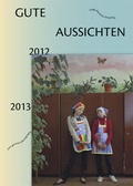 Cover: Gute Aussichten 2012/2013 - Richter Verlag