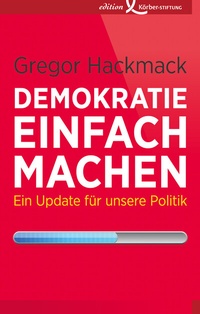 Abbildung von: Demokratie einfach machen - Edition Einwurf GmbH