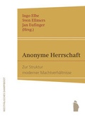 Cover: Anonyme Herrschaft - Westf&auml;lisches Dampfboot
