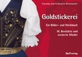 Cover: Goldstickerei. Ein Bilder- und Werkbuch - GuTverlag Rettenbacher