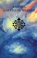 Cover: Ramtha - Das eigene Werden - Michaels