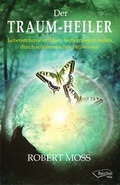 Cover: Traum-Heiler - Reichel Verlag