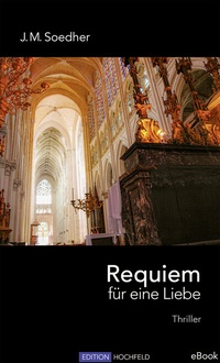 Enlarge image Cover: Requiem für eine Liebe - Verlag Edition Hochfeld