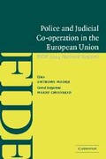Cover: Police and Judicial Co-operation in the European Union - Cambridge University Press