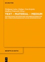 Cover: Text - Material - Medium - De Gruyter