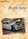 Cover: So geht Kuba - PPVMEDIEN