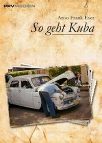 Enlarge image Cover: So geht Kuba - PPVMEDIEN
