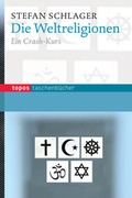 Cover: Die Weltreligionen - Topos plus