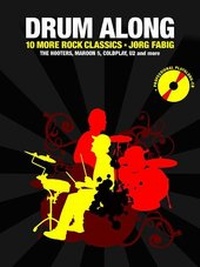 Abbildung von: Drum Along - 10 More Rock Classics - Bosworth Edition - Hal Leonard Europe GmbH