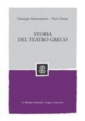 Cover: Storia del teatro greco - Mondadori Education