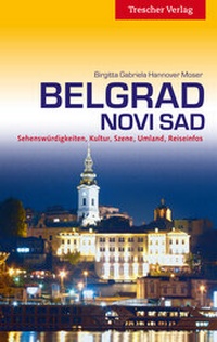 Abbildung von: Belgrad und Novi Sad - TRESCHER