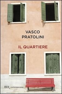 Enlarge image Cover: Il quartiere - Rizzoli - RCS Libri