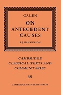 Cover: Galen: On Antecedent Causes - Cambridge University Press