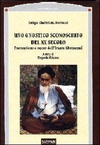 Abbildung von: Uno gnostico sconosciuto del XX secolo. Formazione e opere dell'imam Khomeyni - Orientalia;Il Cerchio
