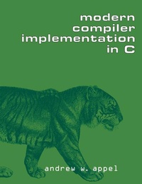 Enlarge image Cover: Modern Compiler Implementation in C - Cambridge University Press
