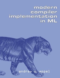 Enlarge image Cover: Modern Compiler Implementation in ML - Cambridge University Press