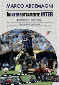 Abbildung von: Ininterrottamente Inter. Entomologia di un'epopea - Edizioni Eraclea