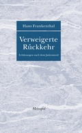 Cover: Verweigerte R&uuml;ckkehr - Metropol-Verlag