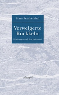 Enlarge image Cover: Verweigerte Rückkehr - Metropol-Verlag