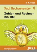 Cover: Rudi Rechenmeister 4 - Zahlen und Rechnen bis 100 - BVK Buch Verlag Kempen