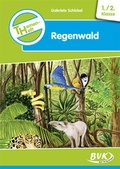 Cover: Themenheft Regenwald 1./2. Klasse - BVK Buch Verlag Kempen