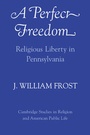 Cover: A Perfect Freedom - Cambridge University Press