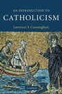 Cover: An Introduction to Catholicism - Cambridge University Press