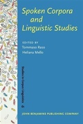 Cover: Spoken Corpora and Linguistic Studies - John Benjamins Publishing Company