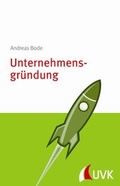 Cover: Unternehmensgr&uuml;ndung - UVK