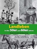 Cover: Landleben in den 50er und 60er Jahren - Wartberg