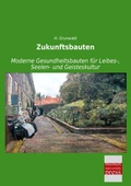 Cover: Zukunftsbauten - Bremen University Press