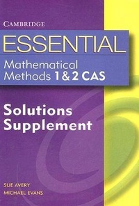 Enlarge image Cover: Essential Mathematical Methods CAS 1 and 2 Solutions Supplement - Cambridge University Press