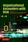 Cover: Organizational Encounters with Risk - Cambridge University Press