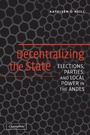 Cover: Decentralizing the State - Cambridge University Press