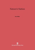 Cover: Nature's Nation - Harvard University Press