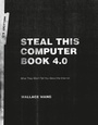 Cover: Steal This Computer Book 4.0 - No Starch Press