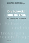 Cover: Die Schweiz und die Shoa - Chronos