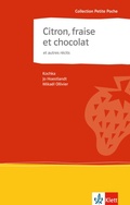 Cover: Citron, fraise et chocolat et autres r&eacute;cits - Klett