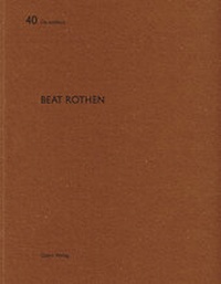 Enlarge image Cover: Beat Rothen - Quart Verlag