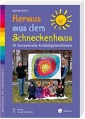 Cover: Heraus aus dem Schneckenhaus - Katholisches Bibelwerk