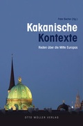 Cover: Kakanische Kontexte - Otto M&uuml;ller Verlag GmbH