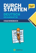 Cover: Durchstarten Deutsch Grammatik. Coachingbuch - VERITAS Verlags- und Handelsgesellschaft m.b.H.