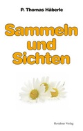 Cover: Sammeln und Sichten - Residenz
