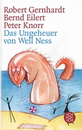 Cover: Das Ungeheuer von Well Ness - Fischer Taschenbuch